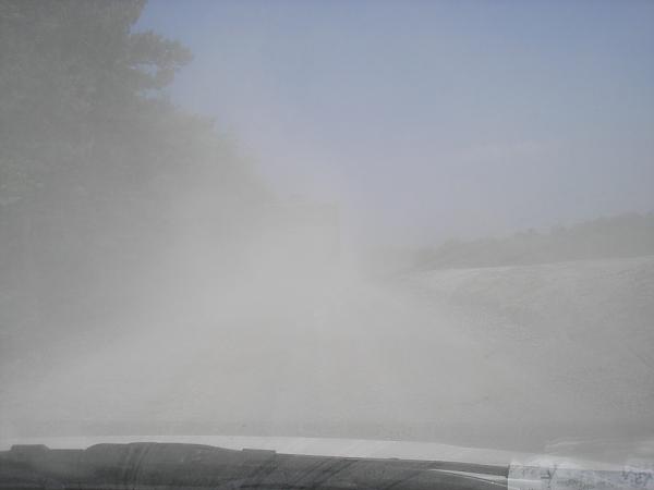 This aint fog it's dust!